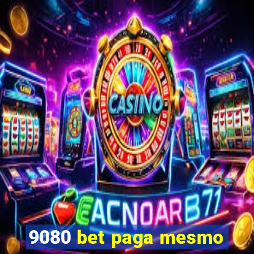 9080 bet paga mesmo